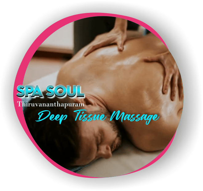 Deep Tissue Massage in Thiruvananthapuram